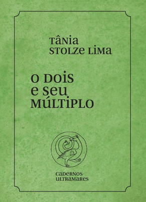 O dois e seu múltiplo (Portuguese Edition)