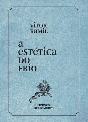 A estEtica do frio (Portuguese Edition)