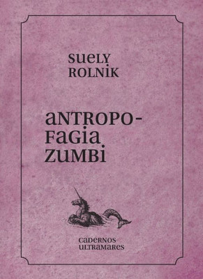 Antropofagia zumbi (Portuguese Edition)