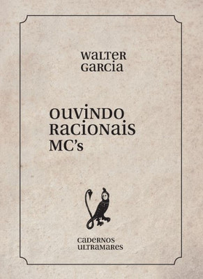 Ouvindo Racionais MC (Portuguese Edition)