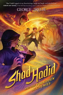 Shad Hadid and the Forbidden Alchemies (Shad Hadid, 2)