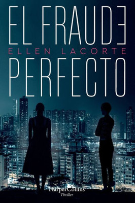 El fraude perfecto (Spanish Edition)