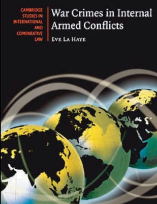 WAR CRIMES IN INTERNAL ARMED CONFLICTS