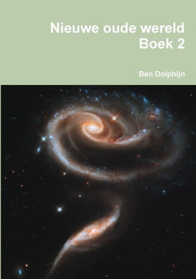 Nieuwe oude wereld Boek 2 (Dutch Edition)