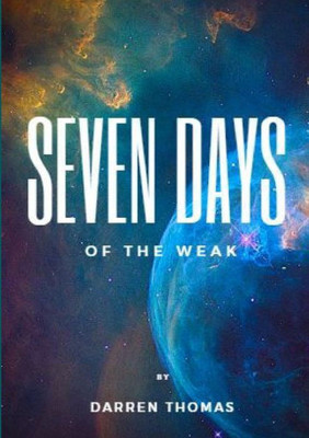 Seven Days of the Weak