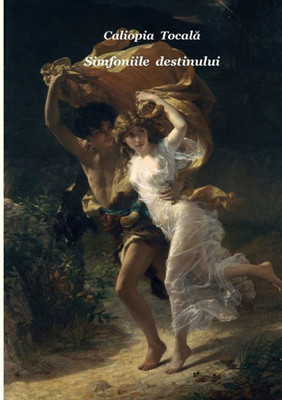 Simfoniile destinului (Romanian Edition)