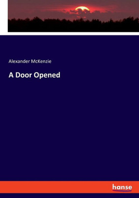 A Door Opened