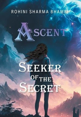 Seeker of the Secret (Ascent)