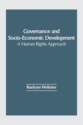 Governance and Socio-Economic Development: A Human Rights Approach