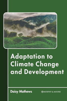 Adaptation to Climate Change and Development