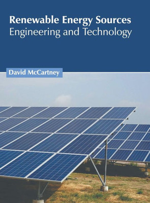Renewable Energy Sources: Engineering and Technology