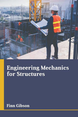 Engineering Mechanics for Structures