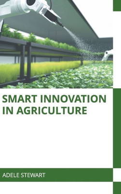 Smart Innovation in Agriculture