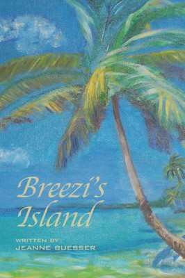 Breezi's Island