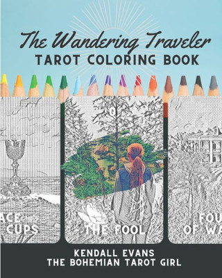 The Wandering Traveler Tarot Coloring Book