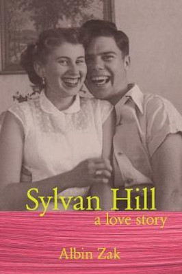 Sylvan Hill: A Love Story