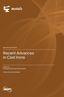 Recent Advances in Cast Irons