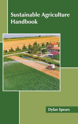Sustainable Agriculture Handbook