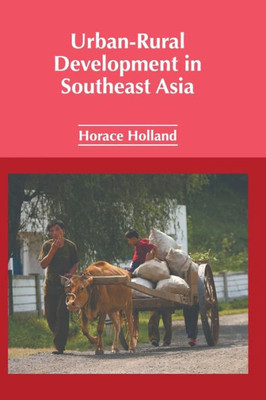 Urban-Rural Development in Southeast Asia