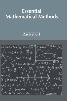 Essential Mathematical Methods