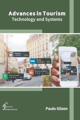 Advances in Tourism: Technology and Systems