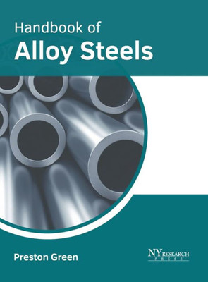 Handbook of Alloy Steels