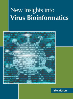 New Insights into Virus Bioinformatics