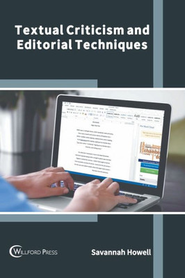 Textual Criticism and Editorial Techniques