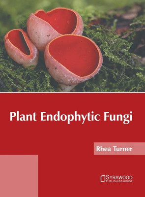 Plant Endophytic Fungi