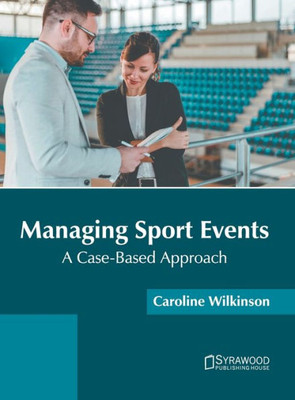 Managing Sport Events: A Case-Based Approach