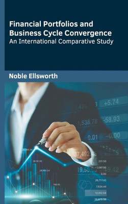 Financial Portfolios and Business Cycle Convergence: An International Comparative Study
