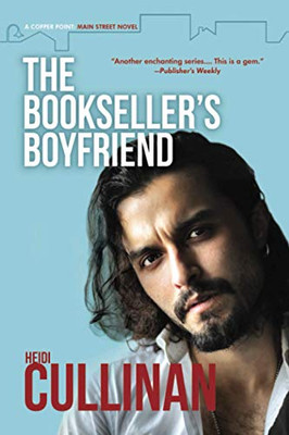 The Bookseller's Boyfriend (Copper Point: Main Street)
