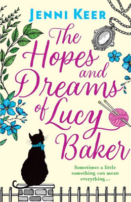 Hopes & Dreams Of Lucy Baker