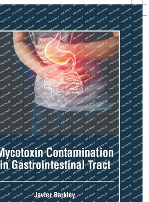 Mycotoxin Contamination in Gastrointestinal Tract