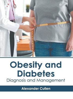 Obesity and Diabetes: Diagnosis and Management
