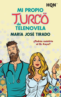 Mi propio turco de telenovela (Spanish Edition)