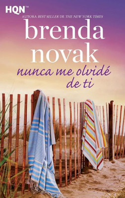 Nunca me olvidE de ti (Spanish Edition)
