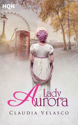 Lady Aurora (Spanish Edition)