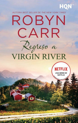 Regreso a Virgin River (Spanish Edition)