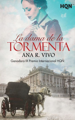 La dama de la tormenta - Ganadora IX Premio Internacional HQÑ (Spanish Edition)