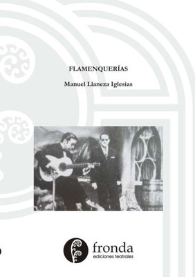Flamenquerías (Spanish Edition)