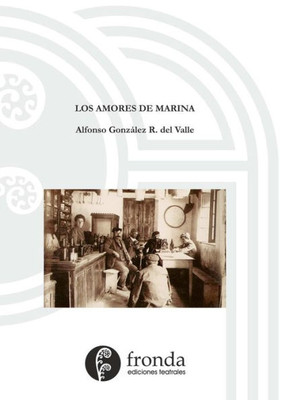 Los amores de Marina (Spanish Edition)