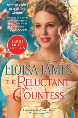 The Reluctant Countess: A Would-Be Wallflowers Novel (Would-Be Wallflowers, 2)