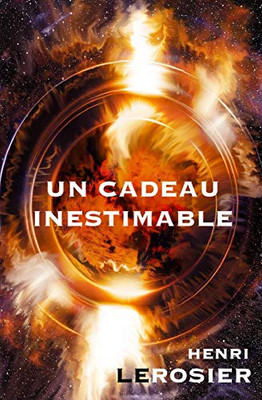 Un Cadeau Inestimable (French Edition)
