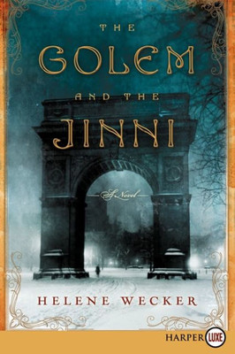 The Golem and the Jinni: A Novel