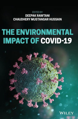 The Environmental Impact of COVID-19