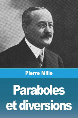 Paraboles et diversions (French Edition)