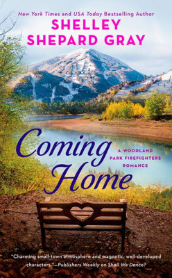 Coming Home (A Woodland Park Firefighters Romance)