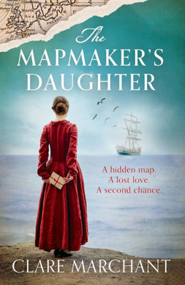 The Mapmaker's Daughter: The most spellbinding and heartbreaking historical fiction novel of 2022