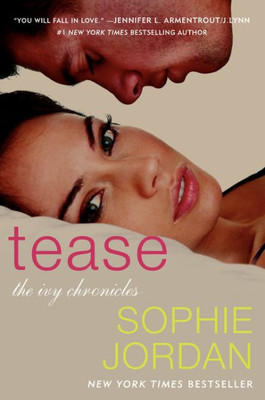 Tease (The Ivy Chronicles, 2)